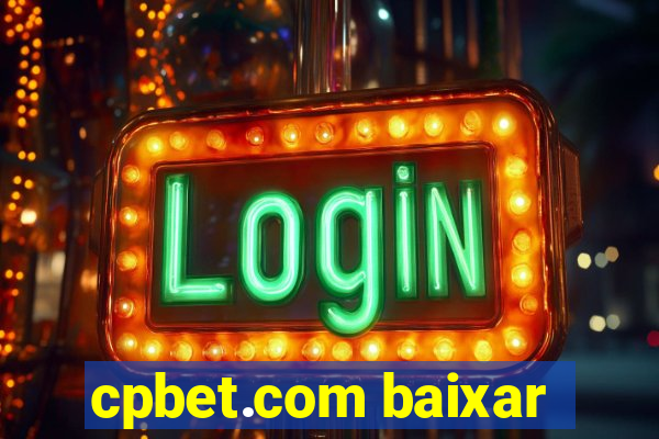 cpbet.com baixar